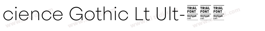cience Gothic Lt Ult字体转换